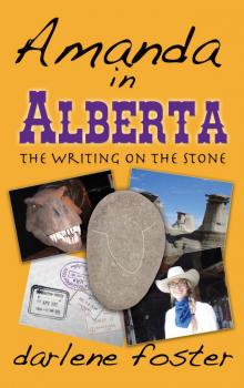 Amanda in Alberta: The Writing on the Stone