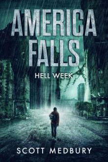 America Falls (Book 1): Hell Week