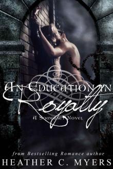 An Education in Royalty: A Somerset Novel (Somerset Series Book 1)