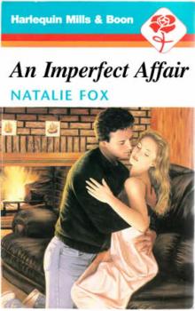 An Imperfect Affair