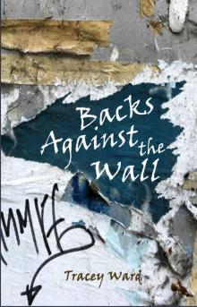 Backs Against the Wall (Survival Series)