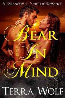 Bear In Mind (A Billionaire Shifter Romance) (Atonement Book 1)