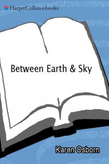 Between Earth & Sky