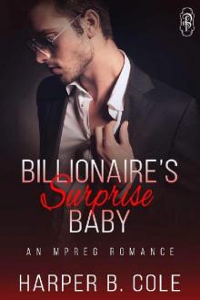 Billionaire's Surprise Baby: An Mpreg Romance