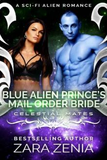 Blue Alien Prince's Mail-Order Bride_A Sci-Fi Alien Romance