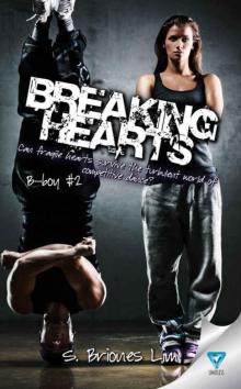 Breaking Hearts (B-Boy #2)