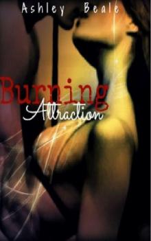 Burning Attraction