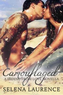 Camouflaged (Hiding From Love #0.5)