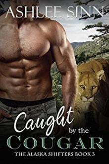 Caught by the Cougar (The Alaska Shifters Book 3)