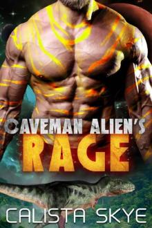 Caveman Alien's Rage