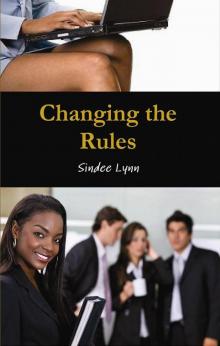 Changing the Rules