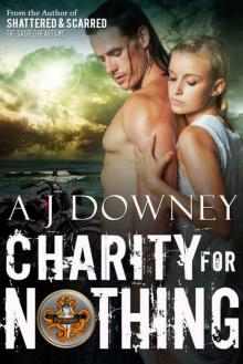 Charity For Nothing: The Virtues Book III