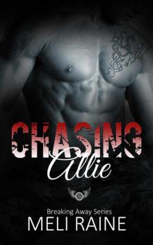 Chasing Allie (Breaking Away Series #2)