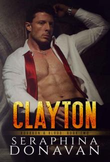 Clayton (Bourbon & Blood Book 2)