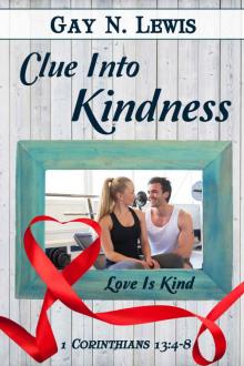 Clue Into Kindness