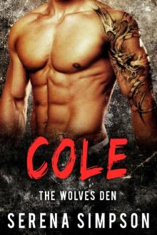 Cole (The Wolves Den Book 2)