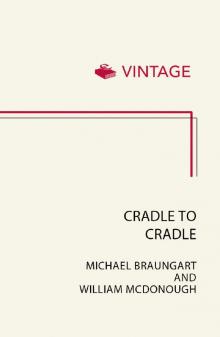 Cradle to Cradle