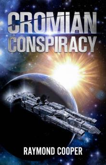 Cromian Conspiracy (Celestial Empires Book 1)