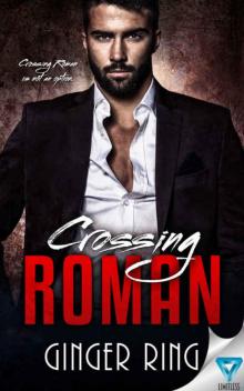 Crossing Roman (Genoa Mafia Series Book 1)