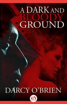 Dark and Bloody Ground