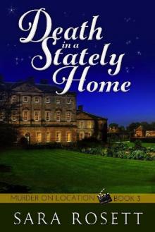 Death in a Stately Home: Book Three in the Murder on Location series