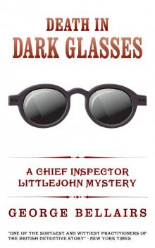 Death in Dark Glasses (Inspector Littlejohn)