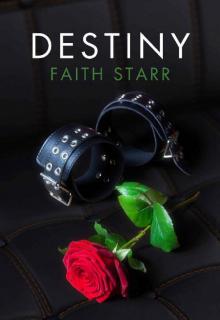 Destiny: Hilltops Series - Book One