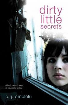 Dirty Little Secrets