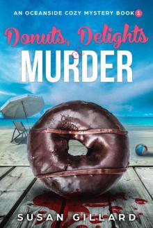 Donuts, Delights & Murder