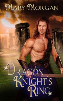 Dragon Knight's Ring (Order of the Dragon Knights Book 5)