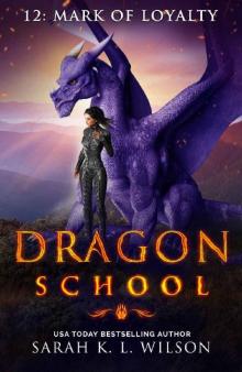 Dragon School_Mark of Loyalty