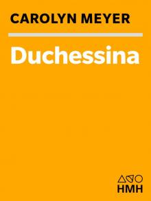 Duchessina - A Novel of Catherine de' Medici