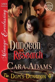 Dungeon Research [The Dom's Dungeon 4] (Siren Publishing Ménage Everlasting)