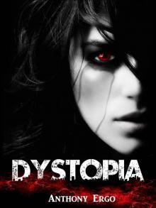 Dystopia: YA Paranormal Adventure Romance