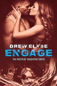 Engage (Disciples' Daughters Book 3)