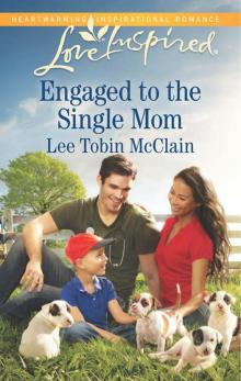 Engaged to the Single Mom