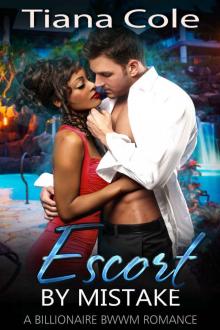 Escort by Mistake (Contemporary BWWM Billionaire Romance)