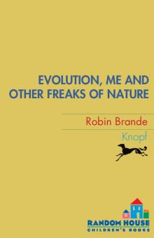 Evolution, Me & Other Freaks of Nature