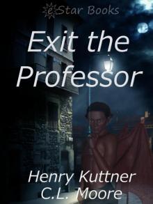 Exit the Professor