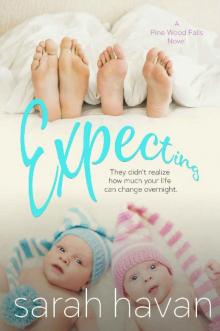 Expecting: An Mpreg Romance (Pine Wood Falls Book 1)