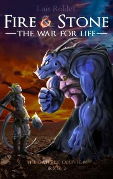 Fire & Stone_The War for Life