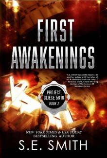 First Awakenings: Science Fiction Romance (Project Gliese 581g Book 2)