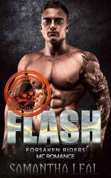 FLASH (Forsaken Riders MC Romance Book 15)