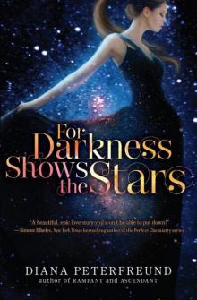 For Darkness Shows the Stars