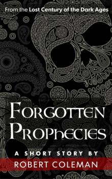 Forgotten Prophecies