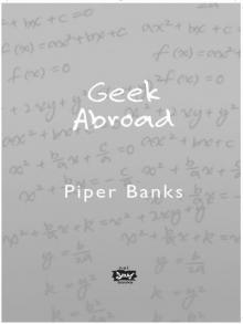 Geek Abroad