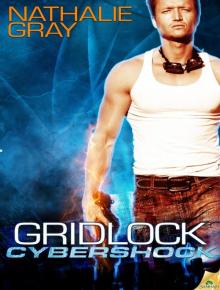 Gridlock: A Cybershock Story