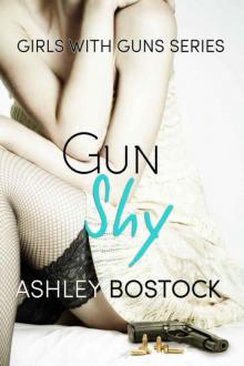 Gun Shy