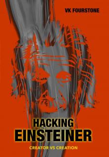 Hacking Einsteiner (Einsteiner, Book 2)