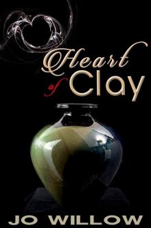 Heart of Clay (The Tanner Series Book 6)